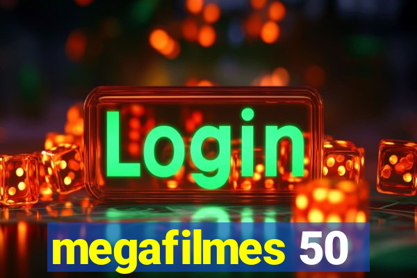 megafilmes 50